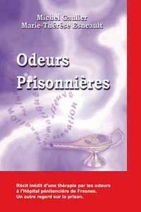 Odeurs prisonnières