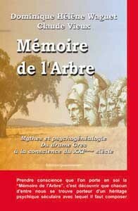 Mémoire de l'arbre - Mythe et psychogénéalogie