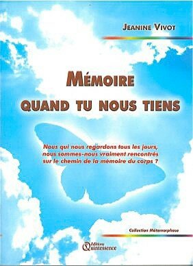 Mémoire quand tu nous tiens